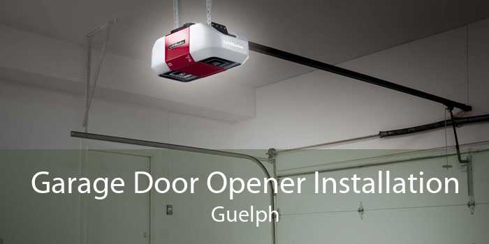 Garage Door Opener Installation Guelph Automatic Electric Door Opener Installation Guelph